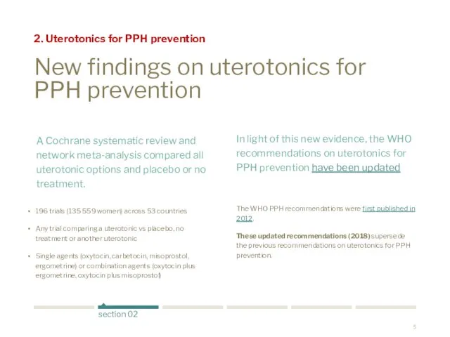 New findings on uterotonics for PPH prevention 2. Uterotonics for PPH