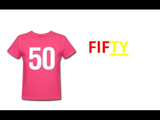 FIFTY