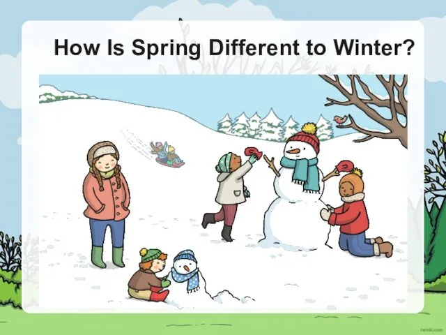 How Is Spring Different to Winter?