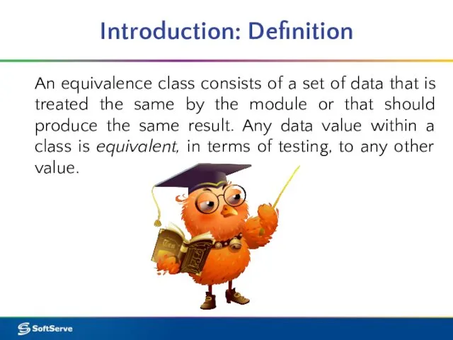 Introduction: Definition An equivalence class consists of a set of data