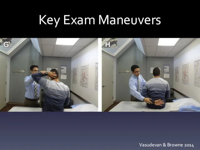 Key Exam Maneuvers Vasudevan & Browne 2014