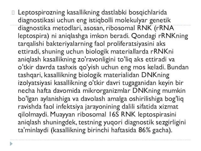 Leptospirozning kasallikning dastlabki bosqichlarida diagnostikasi uchun eng istiqbolli molekulyar genetik diagnostika