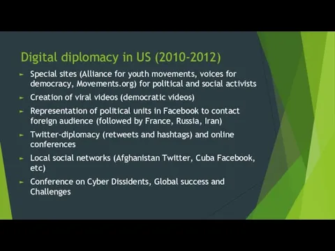 Digital diplomacy in US (2010-2012) Special sites (Alliance for youth movements,