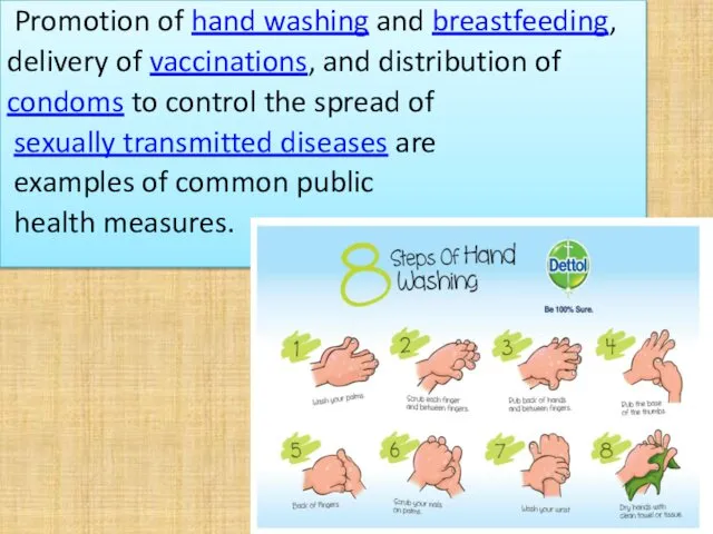 Promotion of hand washing and breastfeeding, delivery of vaccinations, and distribution