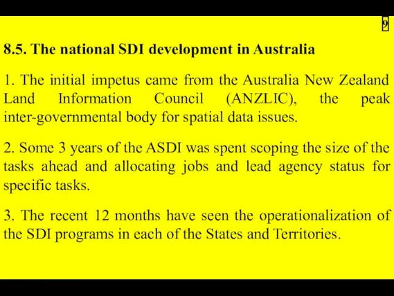 8.5. The national SDI development in Australia 1. The initial impetus