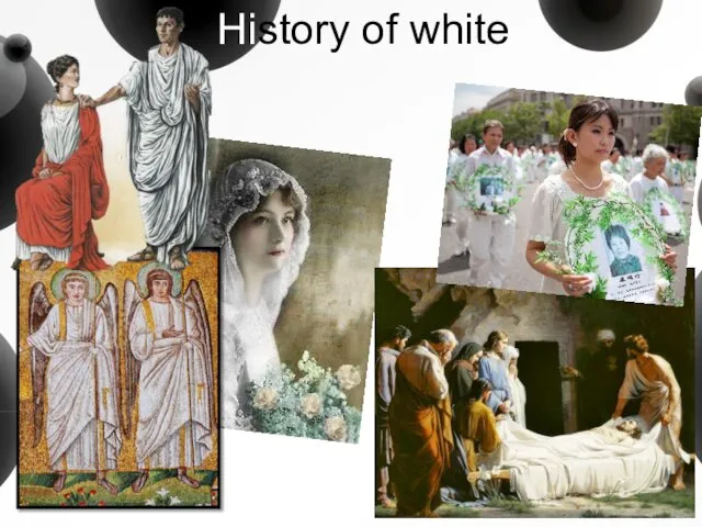 History of white