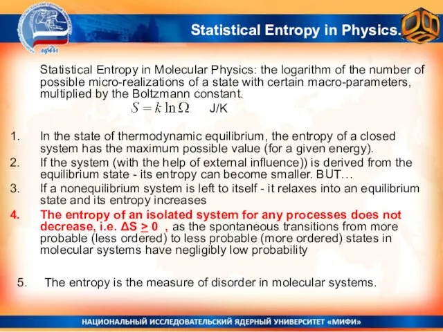 Statistical Entropy in Molecular Physics: the logarithm of the number of