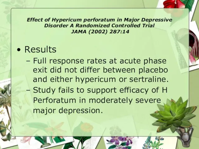 Effect of Hypericum perforatum in Major Depressive Disorder A Randomized Controlled