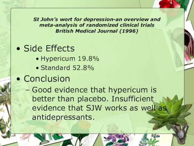 St John’s wort for depression-an overview and meta-analysis of randomized clinical