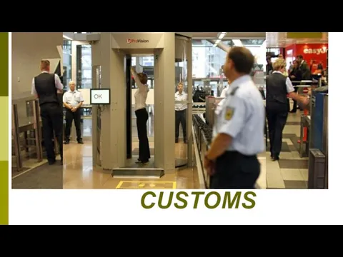 CUSTOMS