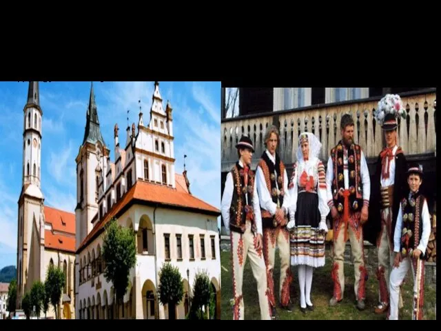 Культура Словакии В Словакии все торжества неразрывно связаны с природой. Национальные