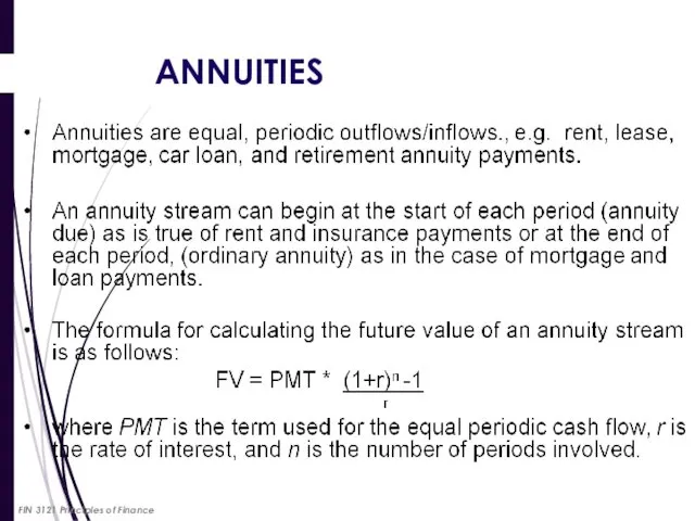 ANNUITIES FIN 3121 Principles of Finance