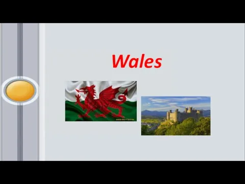 Wales