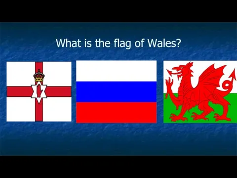 What is the flag of Wales?