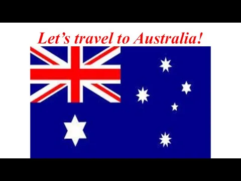Let’s travel to Australia!