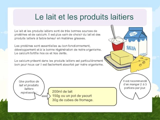 Le lait et les produits laitiers Le lait et les produits