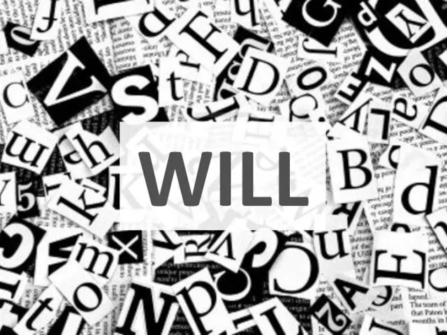 WILL