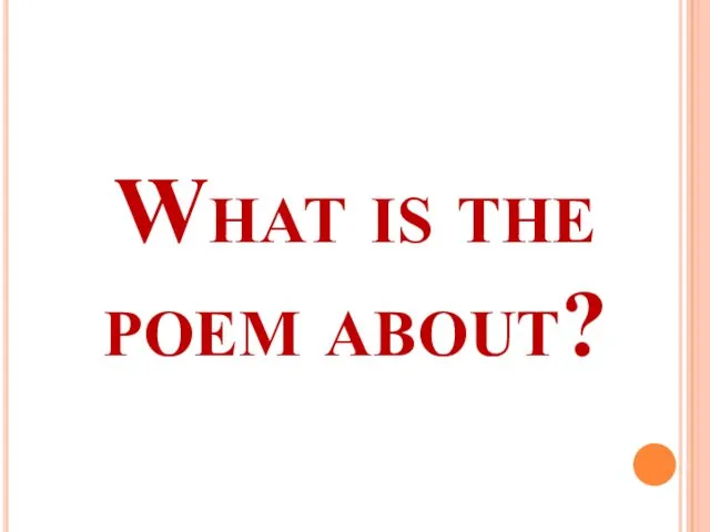 What is the poem about?