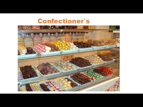 Confectioner`s