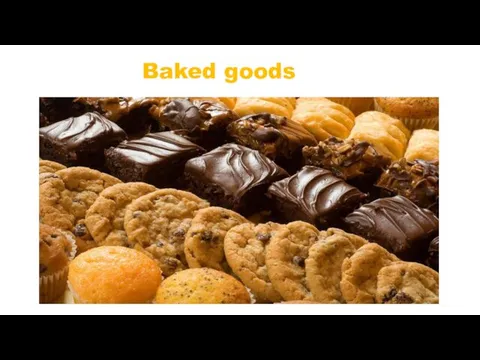 Baked goods