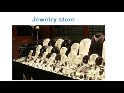 Jewelry store