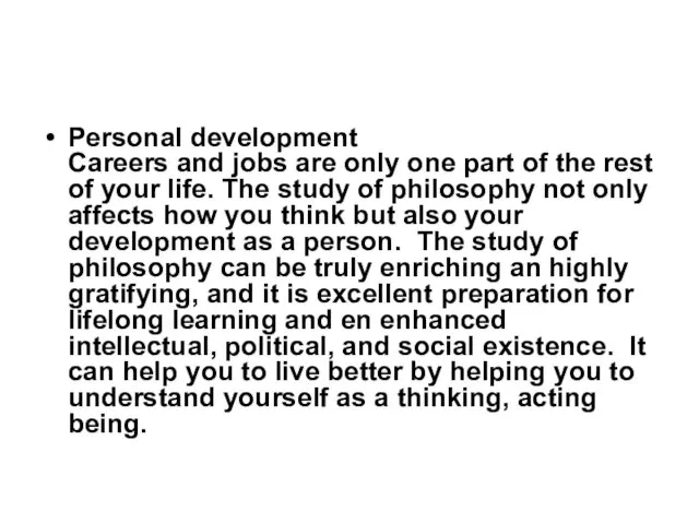 Personal development Careers and jobs are only one part of the
