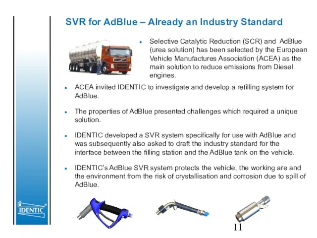 SVR for AdBlue – Already an Industry Standard ACEA invited IDENTIC