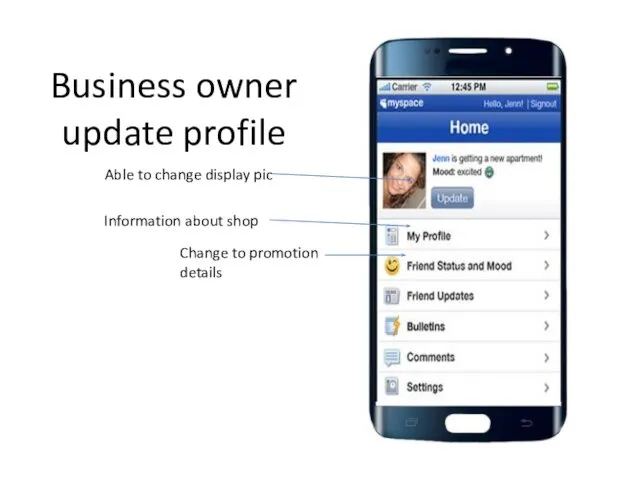 Business owner update profile Change to promotion details Information about shop Able to change display pic