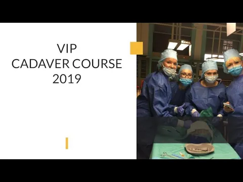 VIP CADAVER COURSE 2019