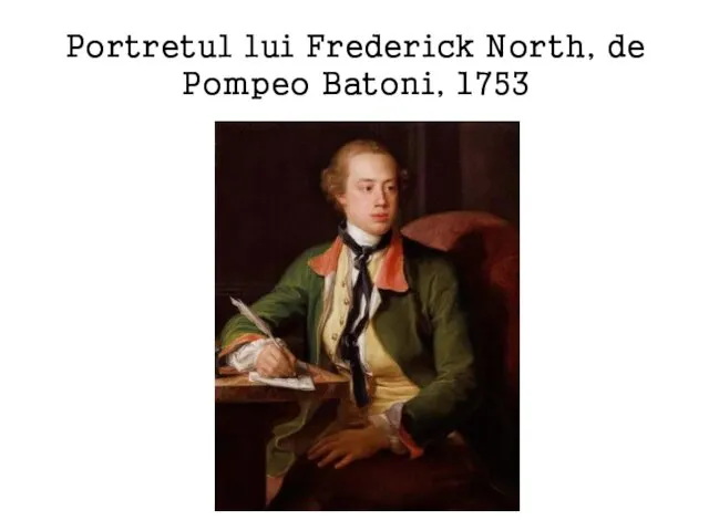 Portretul lui Frederick North, de Pompeo Batoni, 1753