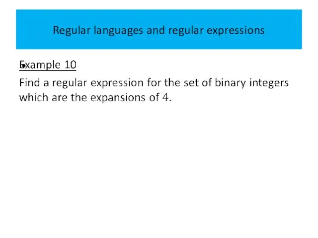 Regular languages and regular expressions