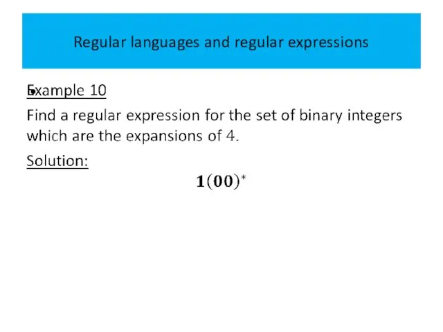 Regular languages and regular expressions