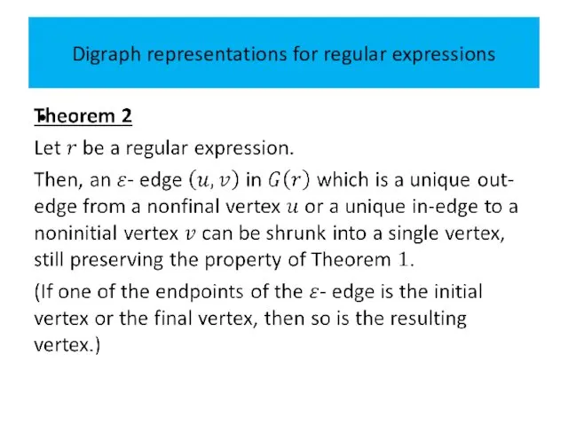 Digraph representations for regular expressions