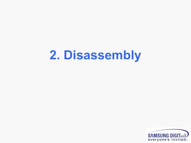 2. Disassembly