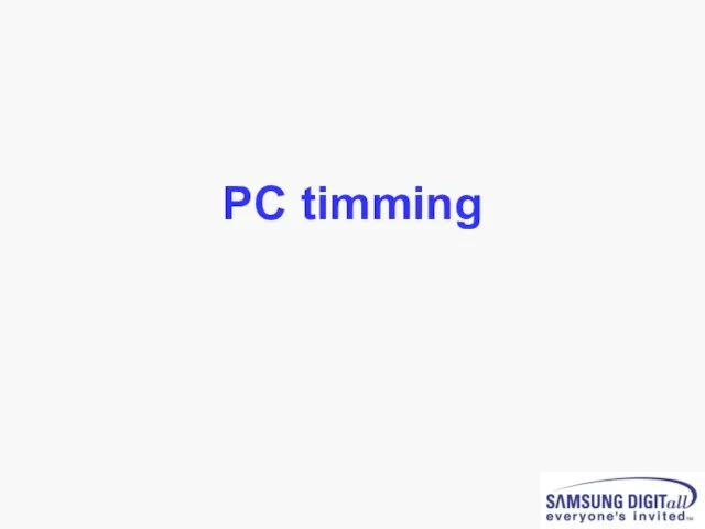 PC timming