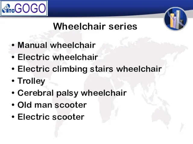 Wheelchair series Manual wheelchair Electric wheelchair Electric climbing stairs wheelchair Trolley