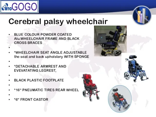 Cerebral palsy wheelchair BLUE COLOUR POWDER COATED Alu.WHEELCHAIR FRAME AND BLACK