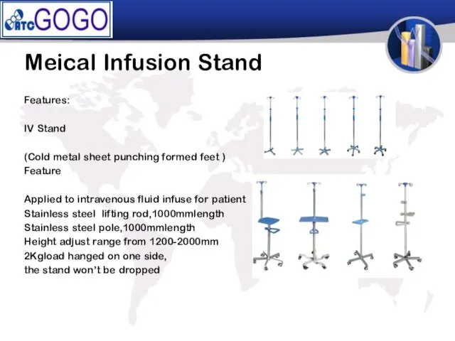 Meical Infusion Stand Features: IV Stand (Cold metal sheet punching formed