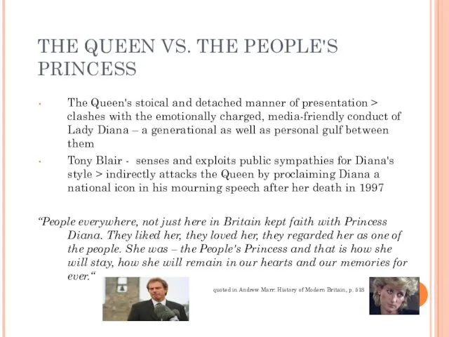 THE QUEEN VS. THE PEOPLE'S PRINCESS The Queen's stoical and detached