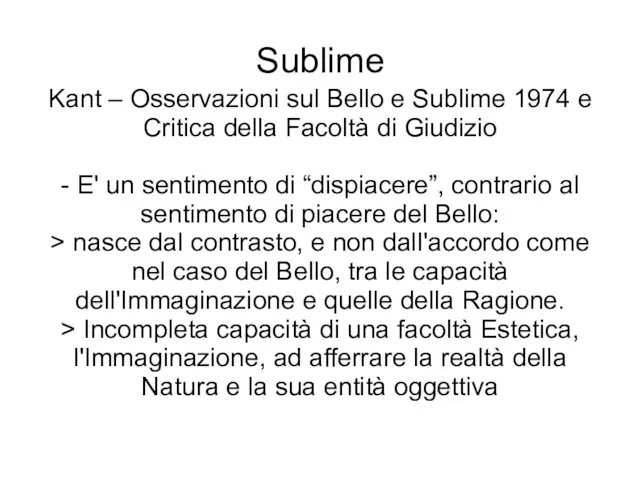 Sublime Kant – Osservazioni sul Bello e Sublime 1974 e Critica