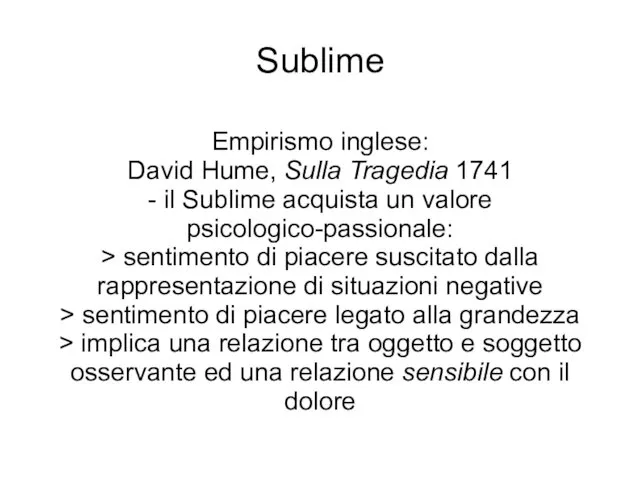 Sublime Empirismo inglese: David Hume, Sulla Tragedia 1741 - il Sublime