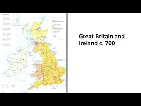 Great Britain and Ireland c. 700