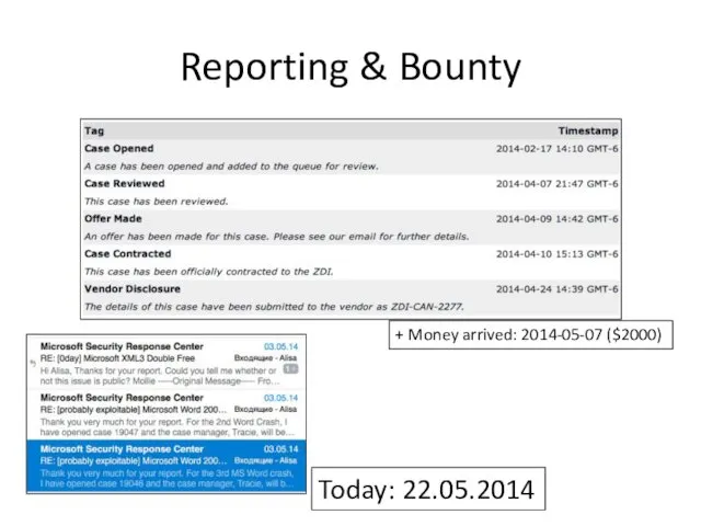 Reporting & Bounty Today: 22.05.2014 + Money arrived: 2014-05-07 ($2000)