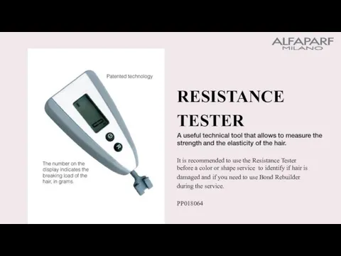 RESISTANCE TESTER It is recommended to use the Resistance Tester before