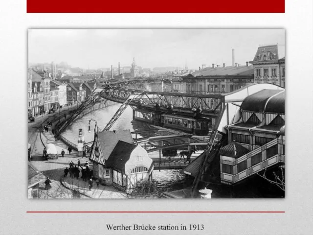 Werther Brücke station in 1913