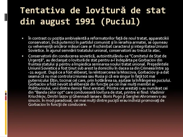 Tentativa de lovitură de stat din august 1991 (Puciul) În contrast