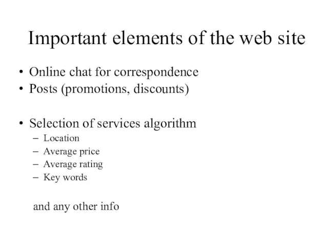 Important elements of the web site Online chat for correspondence Posts