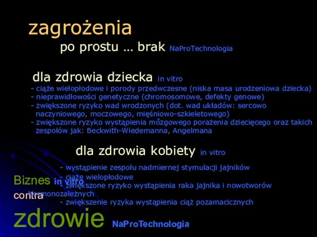 Biznes in vitro contra zdrowie NaProTechnologia zagrożenia po prostu … brak