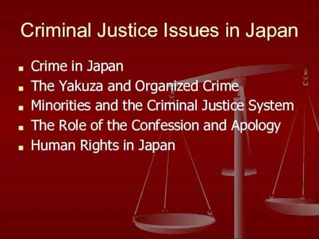 Criminal Justice Issues in Japan Crime in Japan The Yakuza and