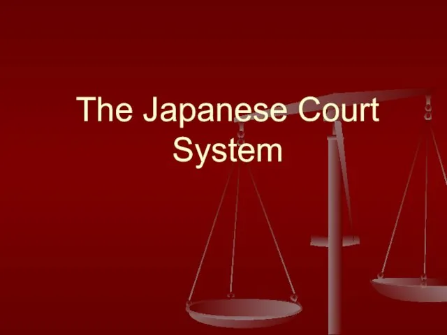 The Japanese Court System